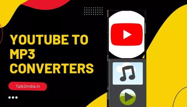 Best 5 YouTube to MP3 Converters