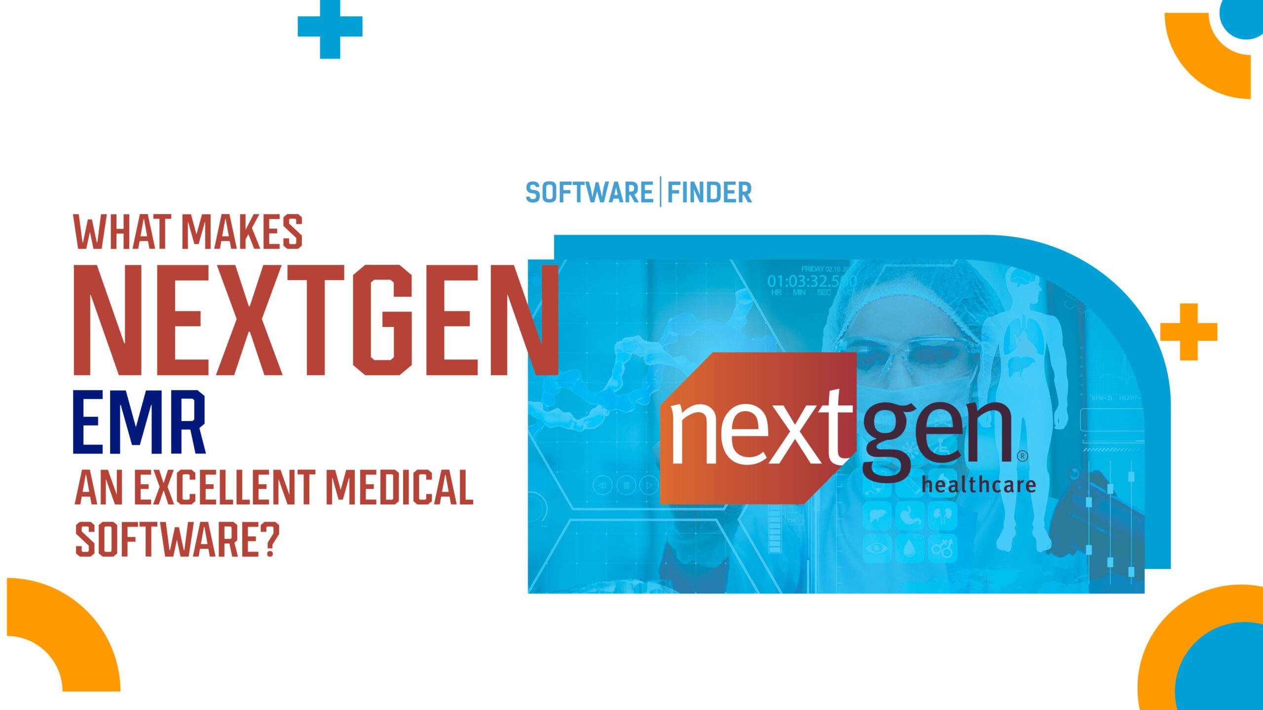 NextGen EHR Software And Its Features