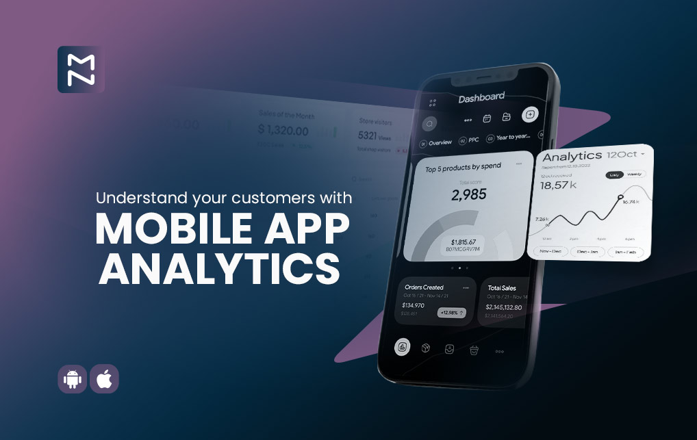 Decoding Your Customer’s Needs Using Mobile App Analytics